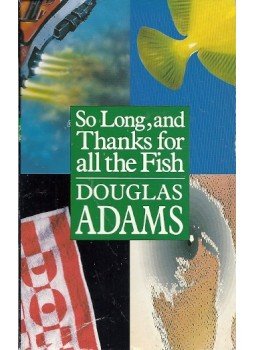 Douglas Adams - So Long, and Thanks for All the Fish Douglas Adams - So Long, and Thanks for All the Fish, null 1985 antikvár könyv