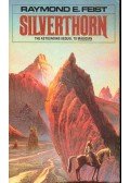Raymond E. Feist - Silverthorn