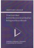 Hunyadi László - Statisztikai következtetéselmélet közgazdászoknak