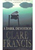 Francis, Clare - A Dark Devotion