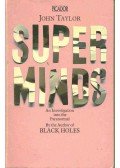 TAYLOR, JOHN - Superminds