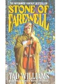 WILLIAMS,TAD - Stone of Farewell