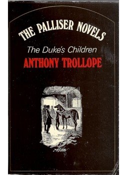 TROLLOPE. ANTHONY - The Duke's Children TROLLOPE. ANTHONY - The Duke's Children, null 1974 antikvár könyv