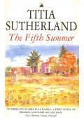 SUTHERLAND, TITIA - The Fifth Summer