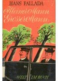 Hans Fallada - Kleiner Mann - Grosser Mann