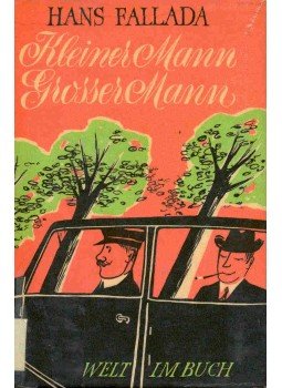 Hans Fallada - Kleiner Mann - Grosser Mann Hans Fallada - Kleiner Mann - Grosser Mann, null 1953 antikvár könyv