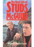 Robertson, Wendy - The Real Life of Studs McGuire