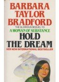 Barbara Taylor BRADFORD - Hold the Dream