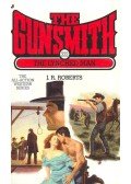 Roberts, J. R. - The Gunsmith - #222, The Lynched Man
