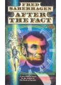 SABERHAGEN, FRED - After the Fact