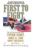 Martin H. Greenberg - First to Fight