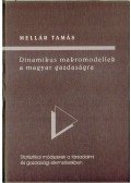Mellár Tamás - Dinamikus makromodellek a magyar gazdaságra