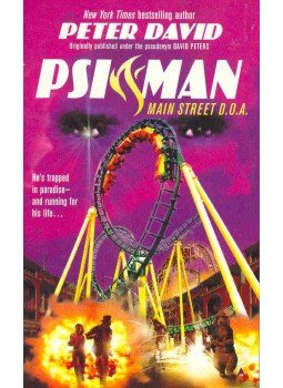 David, Peter - Psi-Man: Main Street D.O.A. David, Peter - Psi-Man: Main Street D.O.A., null 2000 antikvár könyv