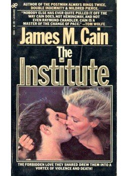 James M. Cain - The Institute James M. Cain - The Institute, null 0 antikvár könyv
