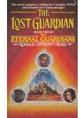 CROSS, RONALD ANTHONY - The Lost Guardian