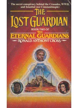 CROSS, RONALD ANTHONY - The Lost Guardian CROSS, RONALD ANTHONY - The Lost Guardian, null 1996 antikvár könyv
