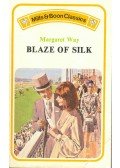 Way, Margaret - Blaze of Silk