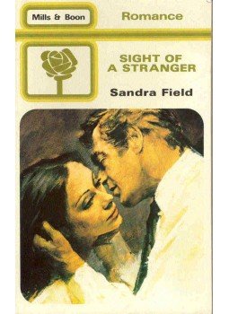Field, Sandra - Sight of a Stranger Field, Sandra - Sight of a Stranger, null 1981 antikvár könyv