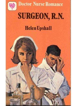 Upshall, Helen - Surgeon, R. N. Upshall, Helen - Surgeon, R. N., null 1979 antikvár könyv
