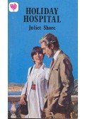 Shore, Juliet - Holiday Hospital