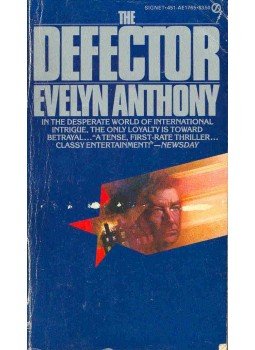 Anthony, Evelyn - The Defector Anthony, Evelyn - The Defector, null 1982 antikvár könyv