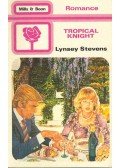 Stevens, Lynsey - Tropical Knight