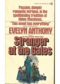 Anthony, Evelyn - Stranger at the Gates