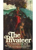 Tey, Josephine - The Privateer