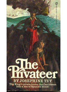 Tey, Josephine - The Privateer Tey, Josephine - The Privateer, null 1970 antikvár könyv