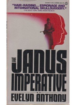 Anthony, Evelyn - The Janus Imperative Anthony, Evelyn - The Janus Imperative, New York 1981 antikvár könyv