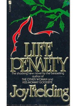 Fielding, Joy - Life Penalty, null 1986 antikvár könyv