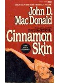 John D. MacDonald - Cinnamon Skin