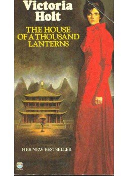 Victoria Holt - The House of a Thousand Lanterns Victoria Holt - The House of a Thousand Lanterns, null 1975 antikvár könyv