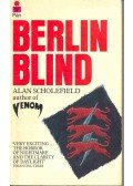 Scholefield, Alan - Berlin Blind