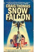 Craig, Thomas - Snow Falcon