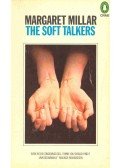 MILLAR, MARGARET - The Soft Talkers
