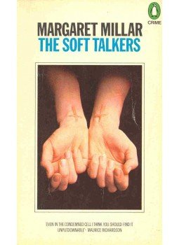 MILLAR, MARGARET - The Soft Talkers MILLAR, MARGARET - The Soft Talkers, null 1976 antikvár könyv