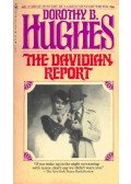 HUGHES, DOROTHY B. - The Davidian Report