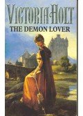 Victoria Holt - The Demon Lover