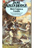 HODGE, JANE AIKEN - Here Comes a Candle