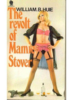 HUIE, WILLIAM. B. - The Revolt of Mamie Stover, null 1969 antikvár könyv