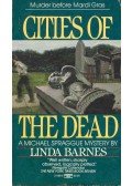 Barnes, Linda - Cities of the Dead
