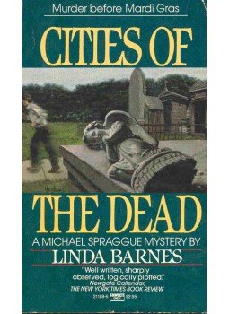 Barnes, Linda - Cities of the Dead Barnes, Linda - Cities of the Dead, null 1987 antikvár könyv