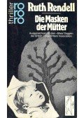 Ruth Rendell - Die Masken der Mütter (Eredeti cím: The Tree of Hands)