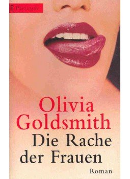 Goldsmith, Olivia - Die Rache der Frauen, null 2000 antikvár könyv