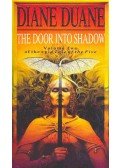 Duane, Diane - The Door into Shadow