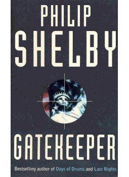 Shelby, Philip - Gatekeeper Shelby, Philip - Gatekeeper, null 1999 antikvár könyv