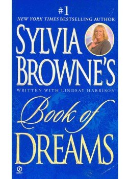 Browne, Sylvia - Book of Dreams Browne, Sylvia - Book of Dreams, null 2003 antikvár könyv