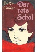 Wilkie Collins - Der rote Schal