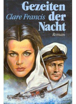 Francis, Clare - Gezeiten der Nacht Francis, Clare - Gezeiten der Nacht, null 0 antikvár könyv